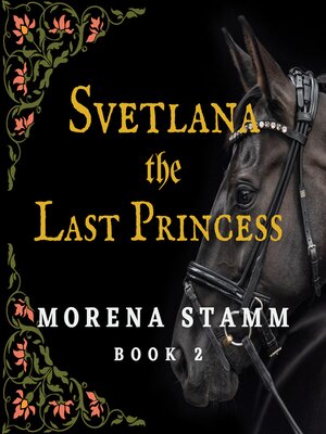 cover image of Svetlana the Last Princess